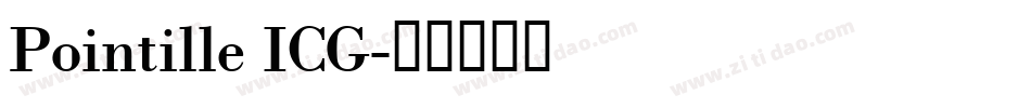 Pointille ICG字体转换